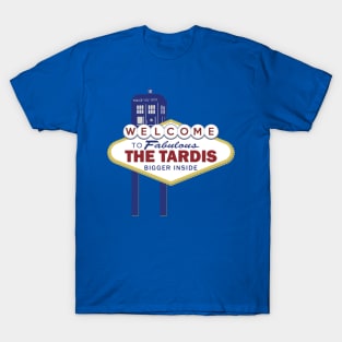 Welcome to Fabulous THE TARDIS T-Shirt